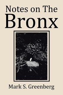 Front cover_Notes on The Bronx