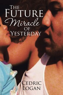 Front cover_The Future Miracle of Yesterday