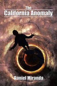 Front cover_The California Anomaly