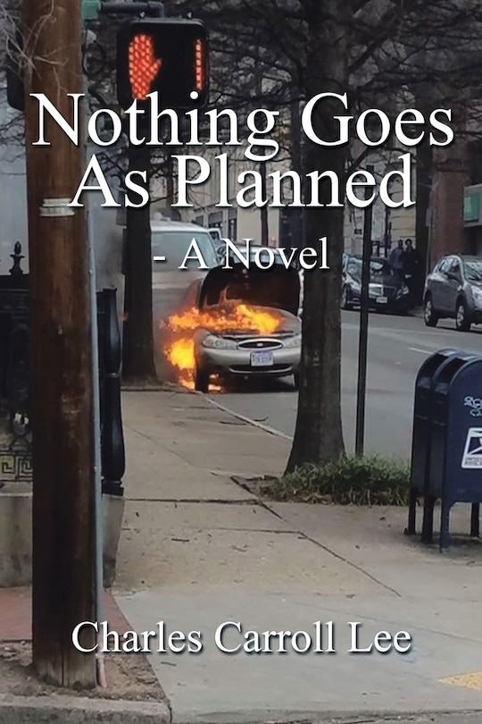 Front cover_Nothing Goes As Planned - A Novel