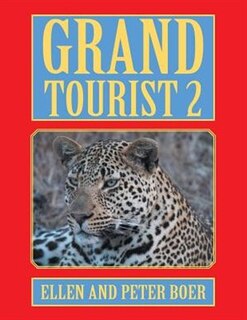 Grand Tourist 2: On Experiencing the World