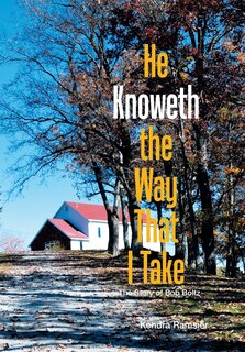 Front cover_He Knoweth the Way That I Take