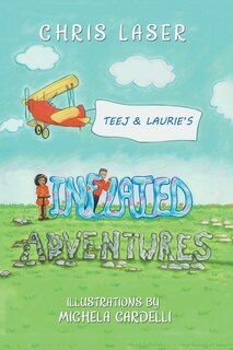 Couverture_Teej and Laurie'S Inflated Adventures
