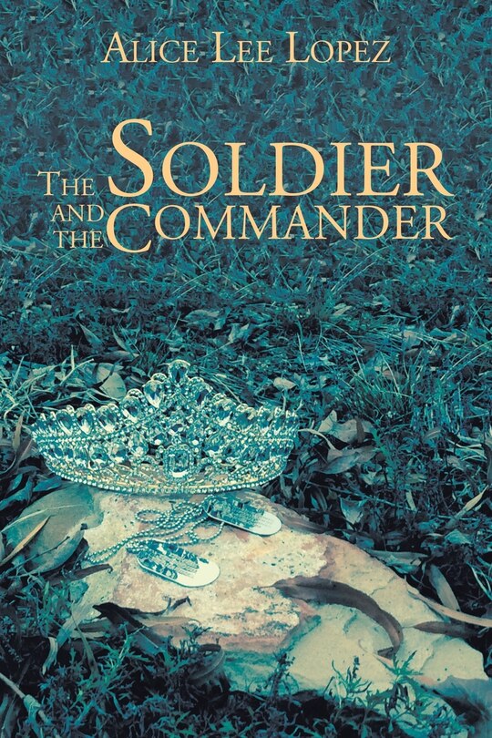 Front cover_The Soldier and the Commander