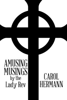 Front cover_Amusing Musings by the Lady Rev