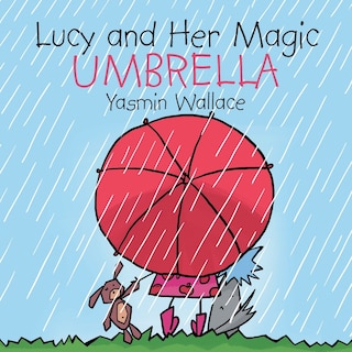 Front cover_Lucy and Her Magic Umbrella