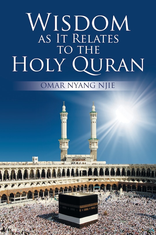 Front cover_Wisdom as It Relates to the Holy Quran