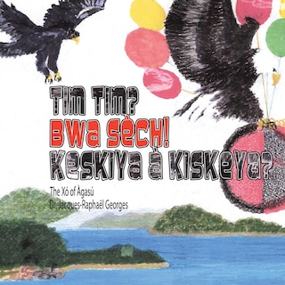 Front cover_Tim Tim? Bwa Sech! Keskiya a Kiskeya?