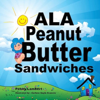 Front cover_Ala Peanut Butter Sandwiches