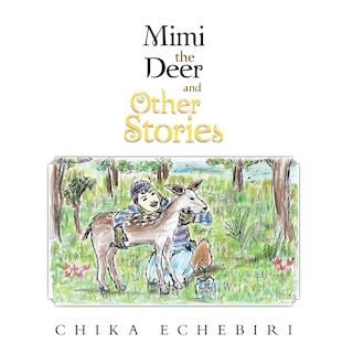 Front cover_Mimi the Deer and Other Stories