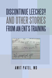 Front cover_Discontinue Leeches!! and Other Stories from an Ent'S Training