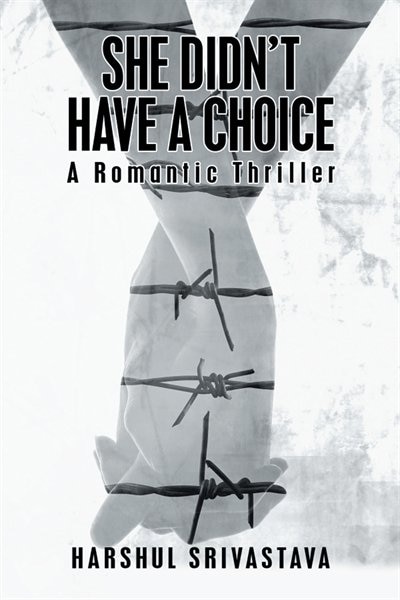 Front cover_She Didn't Have a Choice