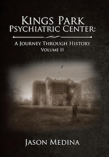 Couverture_Kings Park Psychiatric Center
