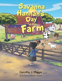 Front cover_Savanna Hannah'S Day at the Farm
