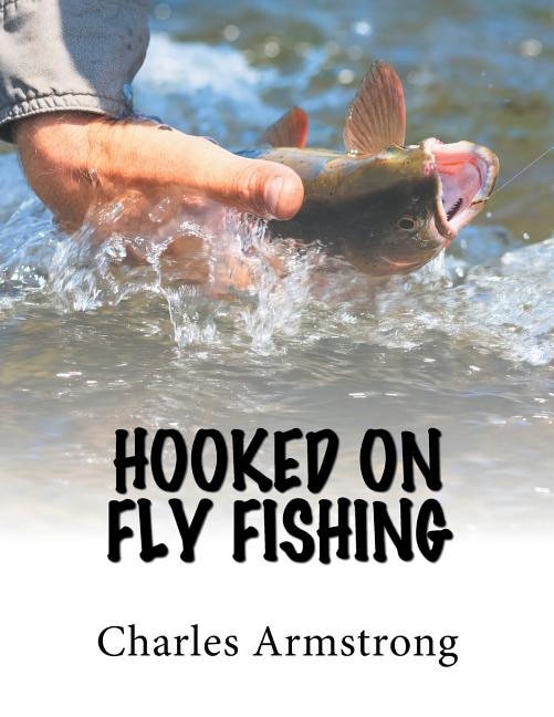 Couverture_Hooked on Fly Fishing