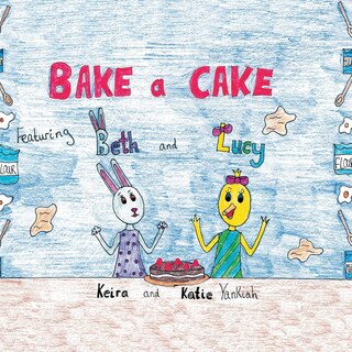 Front cover_Beth and Lucy Bake a Cake