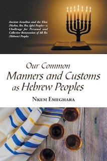 Couverture_Our Common Manners and Customs as Hebrew Peoples
