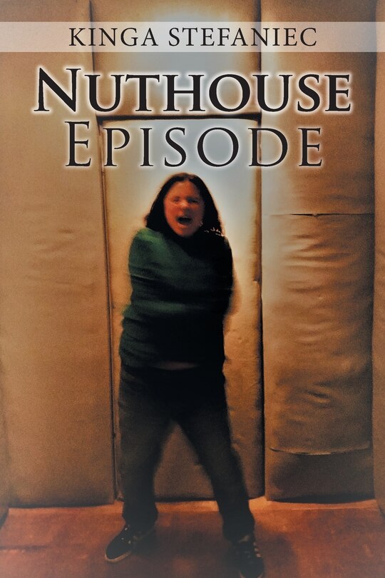 Front cover_Nuthouse Episode