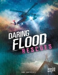 Front cover_Daring Flood Rescues