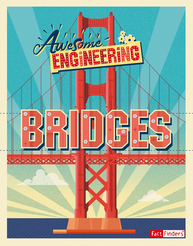 Front cover_Awesome Engineering Bridges