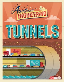 Front cover_Awesome Engineering Tunnels