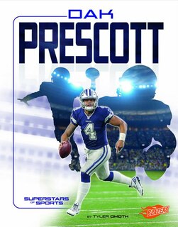 Dak Prescott: Football Superstar