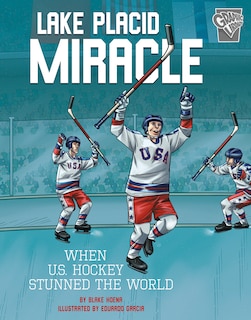 Front cover_Lake Placid Miracle