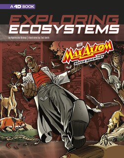 Couverture_Exploring Ecosystems with Max Axiom Super Scientist