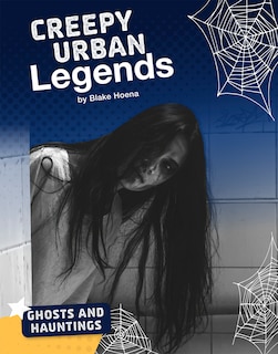 Front cover_Creepy Urban Legends
