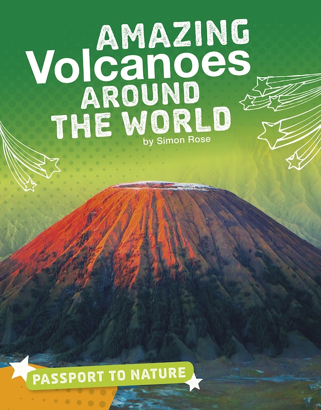 Couverture_Amazing Volcanoes Around the World
