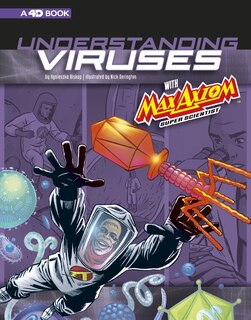 Front cover_Understanding Viruses with Max Axiom, Super Scientist