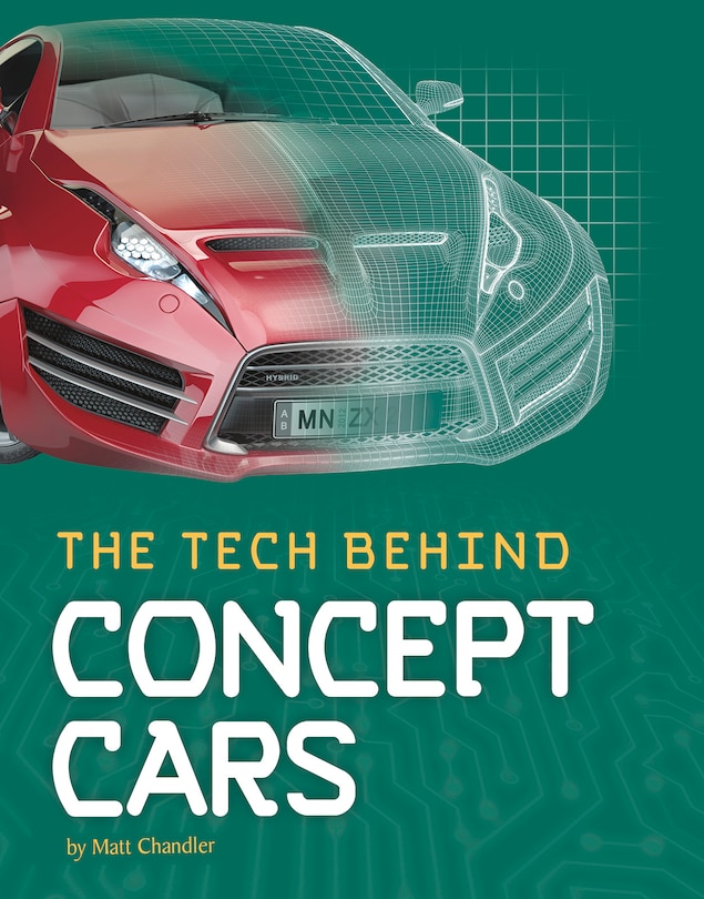 Front cover_The Tech Behind Concept Cars