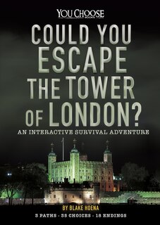 Front cover_Could You Escape the Tower of London?