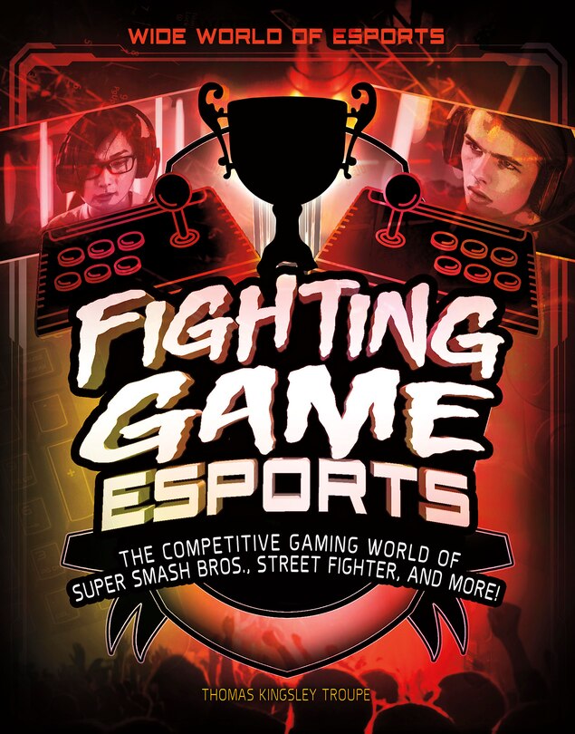 Front cover_Fighting Game Esports