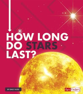 Front cover_How Long Do Stars Last?