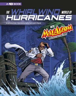 Couverture_The Whirlwind World of Hurricanes with Max Axiom, Super Scientist