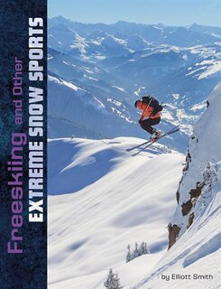 Front cover_Freeskiing and Other Extreme Snow Sports