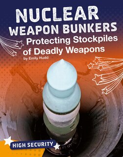 Couverture_Nuclear Weapon Bunkers