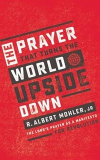 Front cover_The Prayer That Turns The World Upside Down