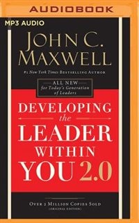 Developing The Leader Within You 2.0