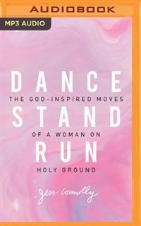 Front cover_Dance, Stand, Run