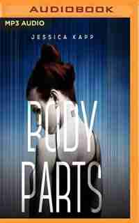 Body Parts by Jessica Kapp