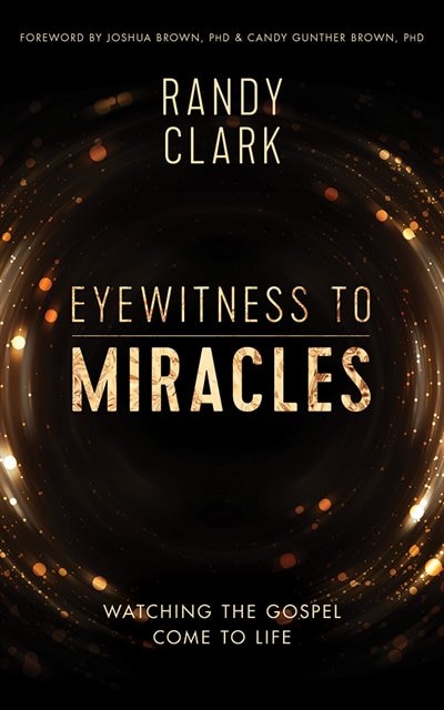 Eyewitness To Miracles