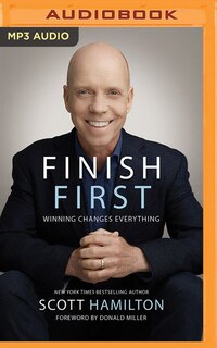 Finish First: Winning Changes Everything