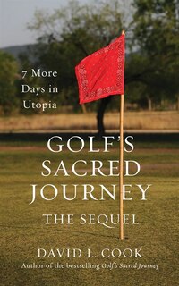 Front cover_Golf's Sacred Journey, The Sequel