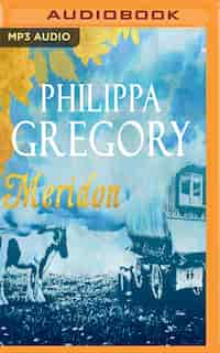 Meridon by Philippa Gregory