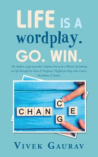 Front cover_Life Is a Wordplay. Go. Win.