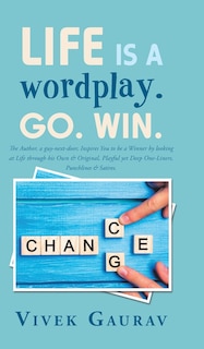 Front cover_Life Is a Wordplay. Go. Win.