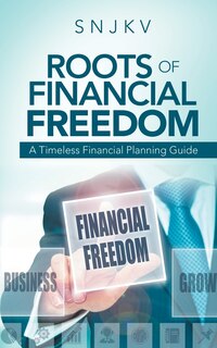 Couverture_Roots of Financial Freedom
