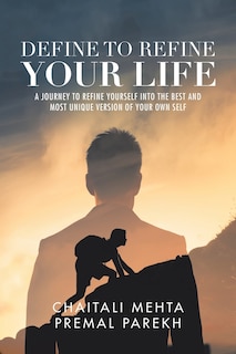 Front cover_Define To Refine Your Life